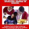 THE SECRET TO GETTING EXCELLENT GRADE IN SCHOOL
